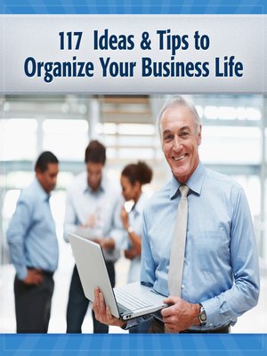 cover image of 117 Tips & Ideas to Run Your Business Life